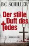 [Tony Braun 04] • Der stille Duft des Todes